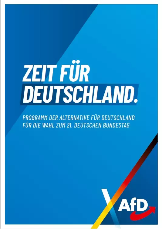 Cover des AfD-Wahlprogramms. Schriftzug: Zeit für Deutschland. Programm der Alternative für Deutschland für die Whal zum 21. Deutschen Bundestag